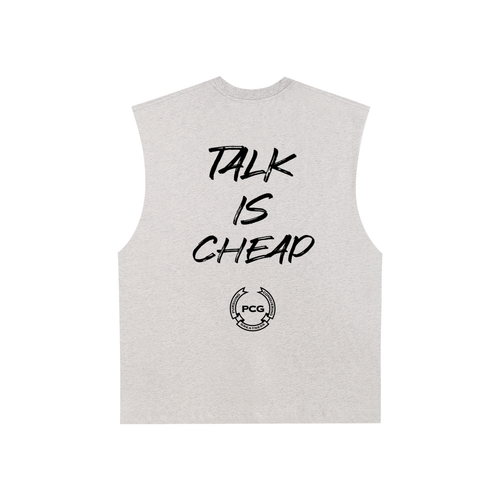 "Talk is Cheap" Tank Top